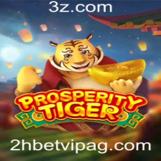 ProsperityTiger: Uma Nova Era de Emoção nas Apostas com '2h Bet VIP'