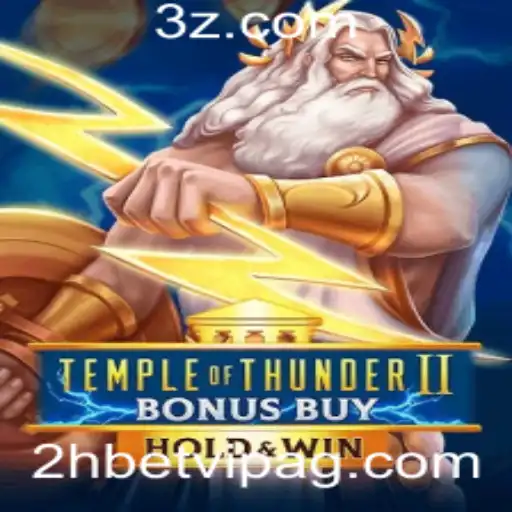 TempleofThunderIIBonusBuy: Um Guia Completo e Atualizado para 2023