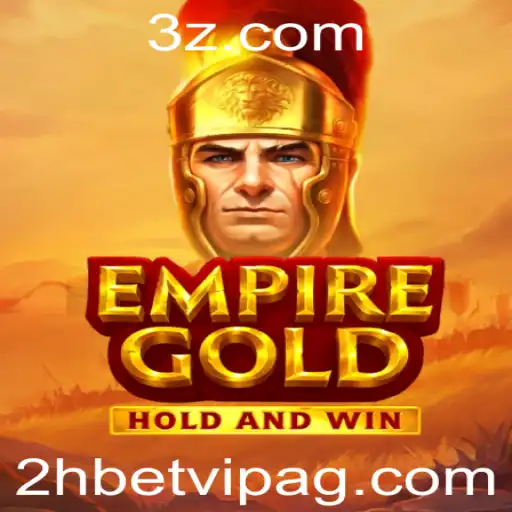 Descubra o Fascinante Mundo de EmpireGold e a Estratégia 2h Bet VIP